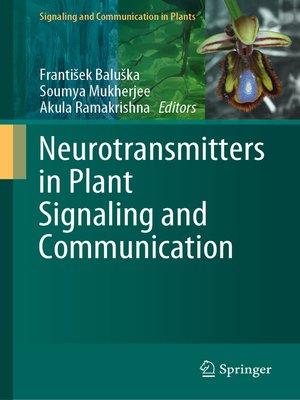 cover image of Neurotransmitters in Plant Signaling and Communication